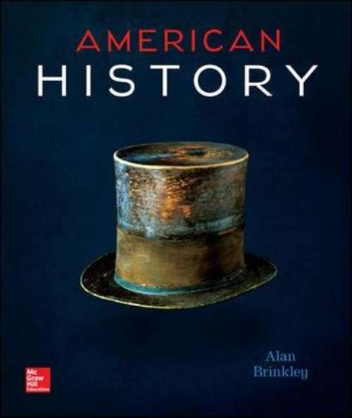 American History: Connecting with the Past (Fiftteenth Edition) (Volume 2: From 1865)