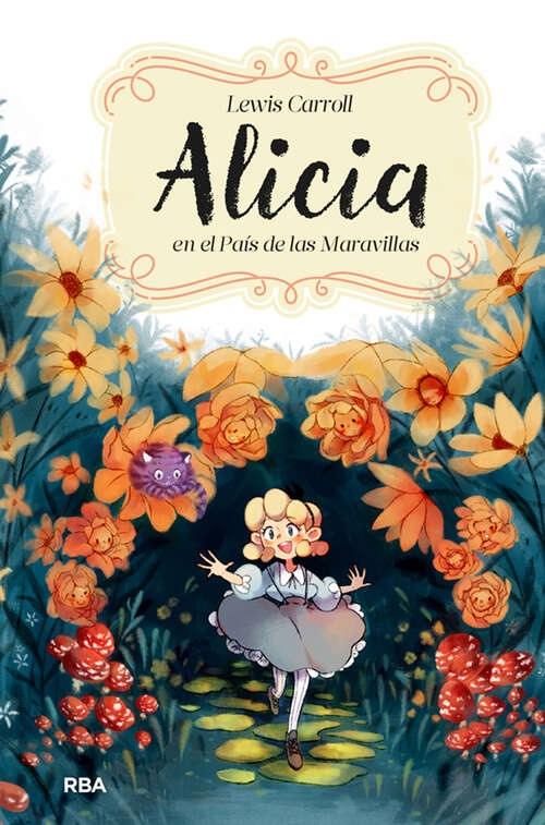 Book cover of Alicia en el País de las Maravillas: El Conejo (Biblioteca Del Cuento Ser.)