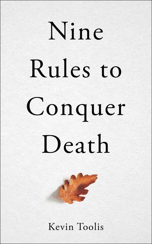 Book cover of Nine Rules to Conquer Death