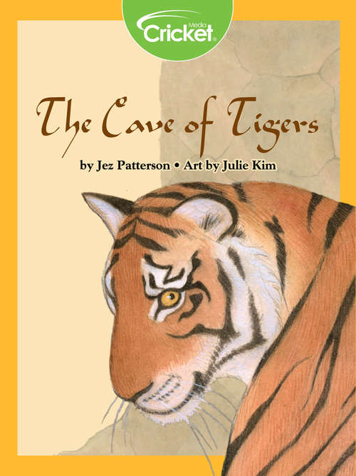 The Cave of Tigers