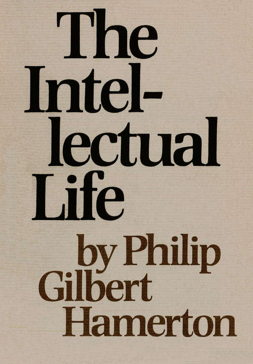 Book cover of The Intellectual Life