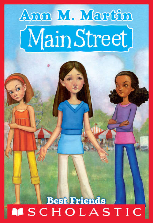 Book cover of Main Street #4: Best Friends (Main Street #4)