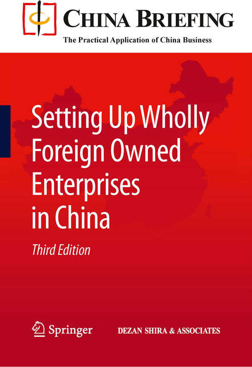 Book cover of Setting Up Wholly Foreign Owned Enterprises in China