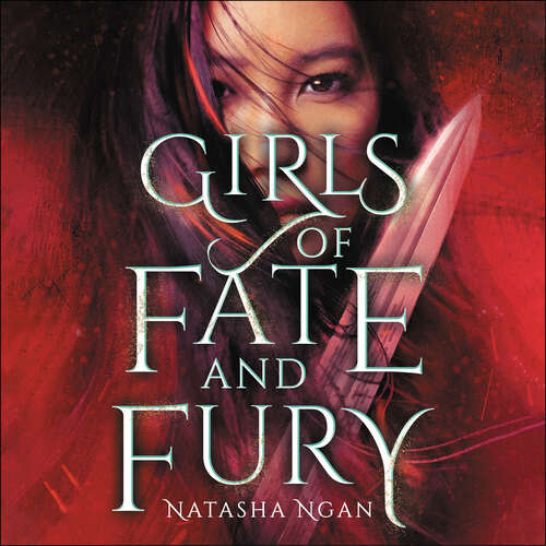 Girls of Fate and Fury (Girls of Paper and Fire #5)