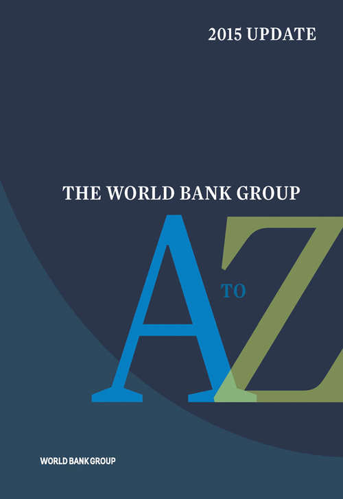 Book cover of The World Bank Group A to Z