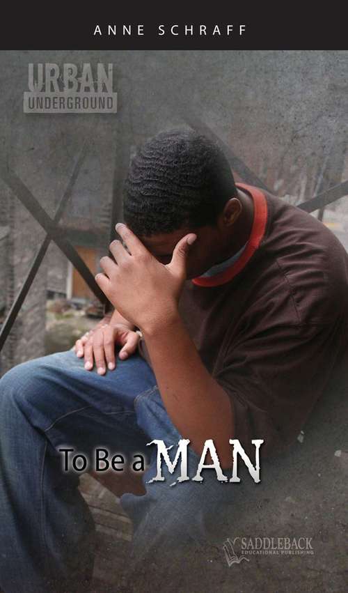 Book cover of To Be A Man (Urban Underground Series)