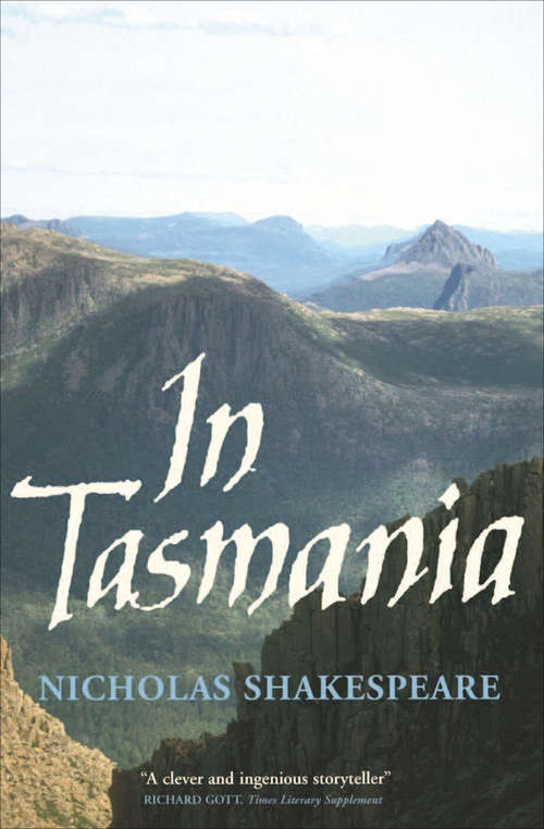 Book cover of In Tasmania: Adventures at the End of the World