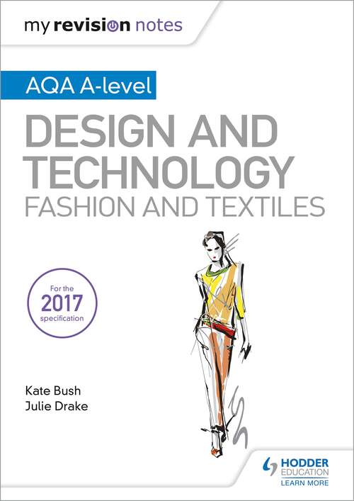 Book cover of My Revision Notes: AQA A-Level Design and Technology: Fashion and Textiles