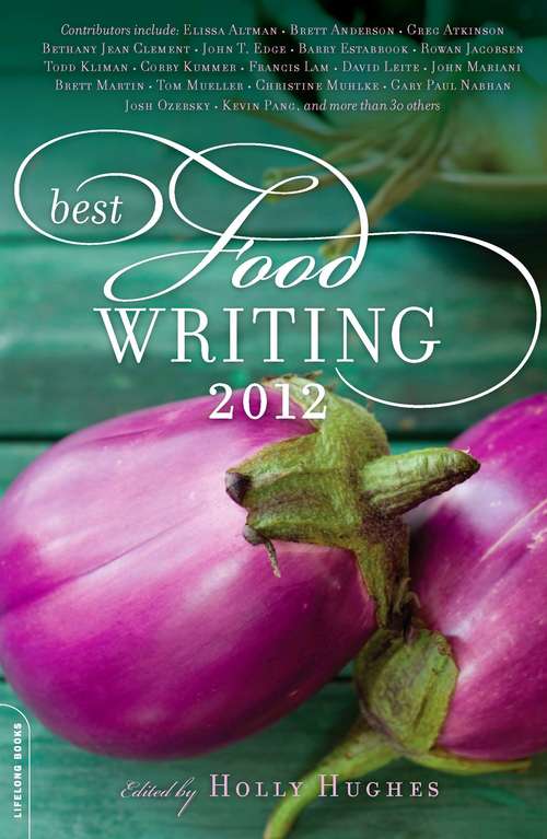 Book cover of Best Food Writing 2012