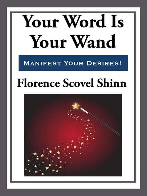 Book cover of Your Word is Your Wand