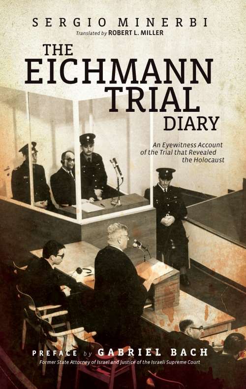 The Eichmann Trial Diary