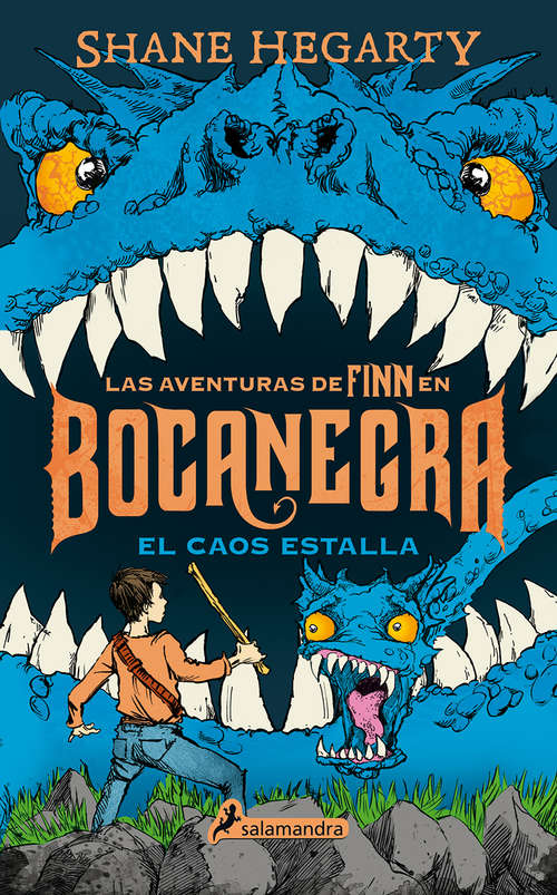 Book cover of El caos estalla: El Caos Estalla (Las aventuras de Finn en Bocanegra: Volumen 3)