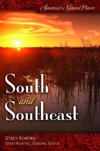Book cover of America's Natural Places: South And Southeast