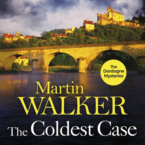 Book cover of The Coldest Case: The Dordogne Mysteries 14 (The Dordogne Mysteries #14)