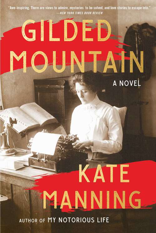 Book cover of Gilded Mountain: A Novel