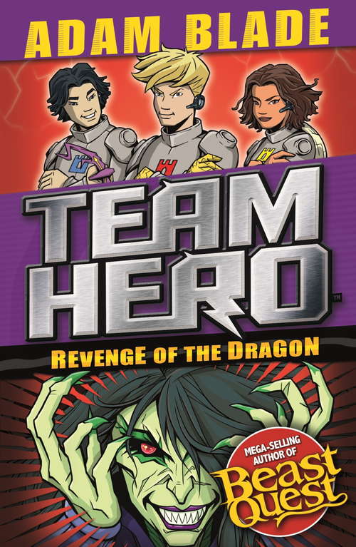 Book cover of Revenge of the Dragon: Series 3 Book 4 (Team Hero #12)