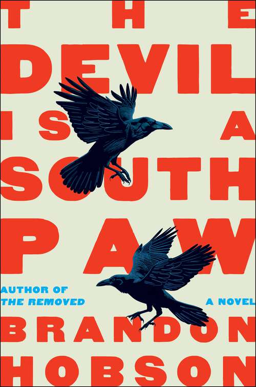 Book cover of The Devil Is a Southpaw: A Novel