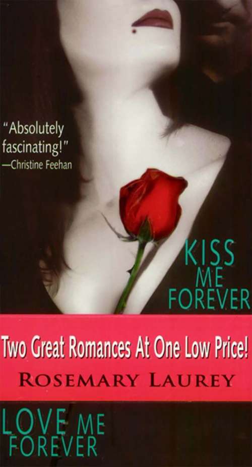 Book cover of Kiss Me Forever & Love Me Forever