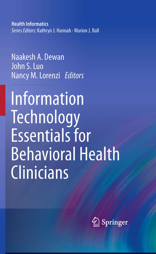 Book cover of Information Technology Essentials for Behavioral Health Clinicians