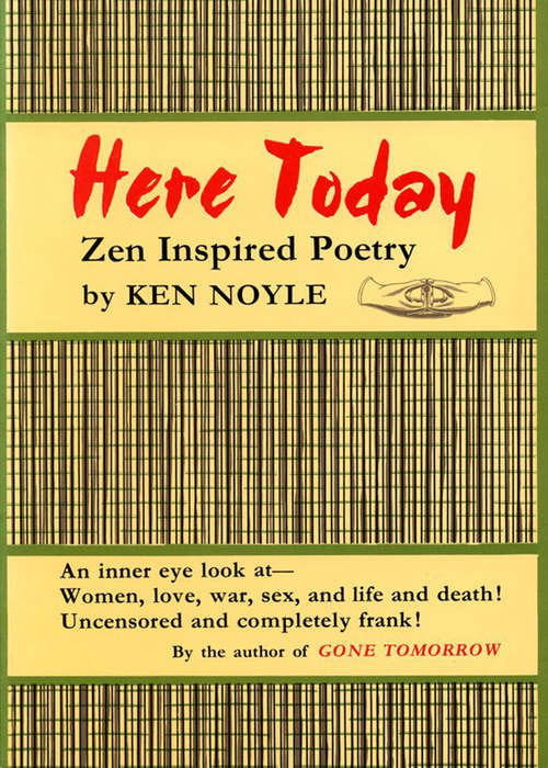 Here Today, Zen Poetry