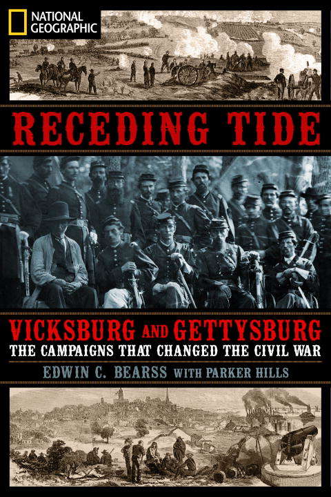 Book cover of Receding Tide: Vicksburg and Gettysburg: The Campaigns That Changed the Civil War
