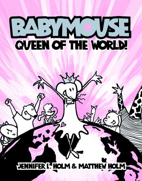 Book cover of Babymouse #1: Queen of the World! (Babymouse #1)