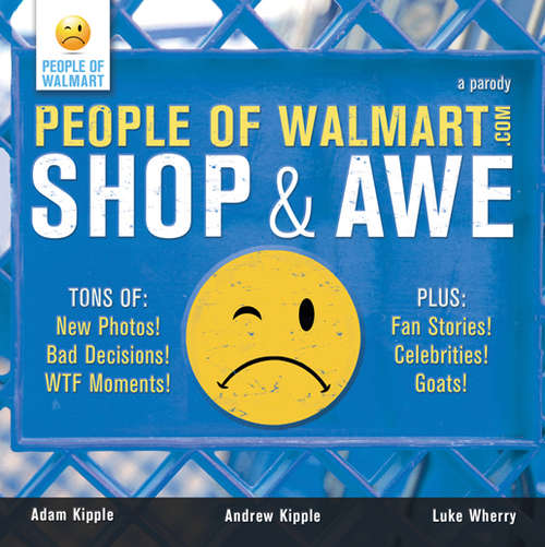 Book cover of People of Walmart: Shop and Awe