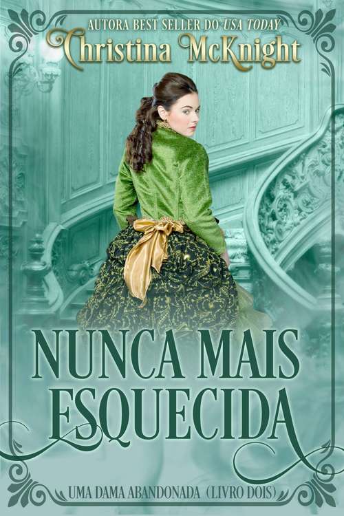 Book cover of Nunca mais Esquecida