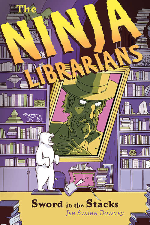 Book cover of The Ninja Librarians: Sword in the Stacks