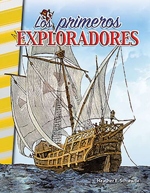 Book cover of PRIORITY SR FL 03.5 Historia de Los primeros exploradores (Social Studies: Informational Text Ser.)