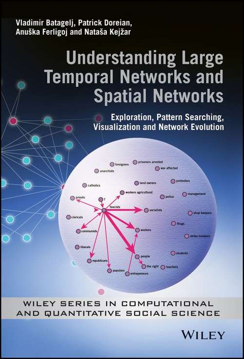 Book cover of Understanding Large Temporal Networks and Spatial Networks
