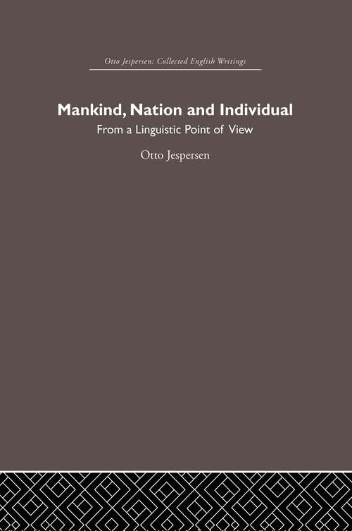 Book cover of Mankind, Nation and Individual
