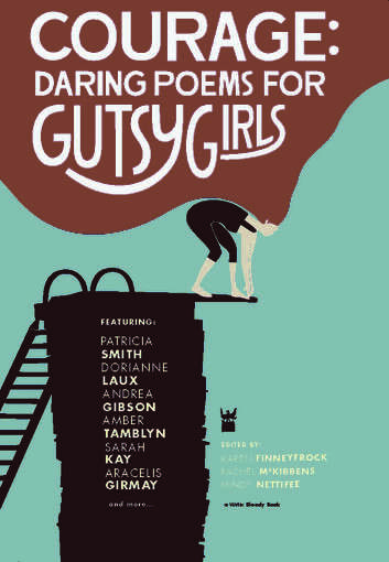 Book cover of Courage: Daring Poems for Gutsy Girls