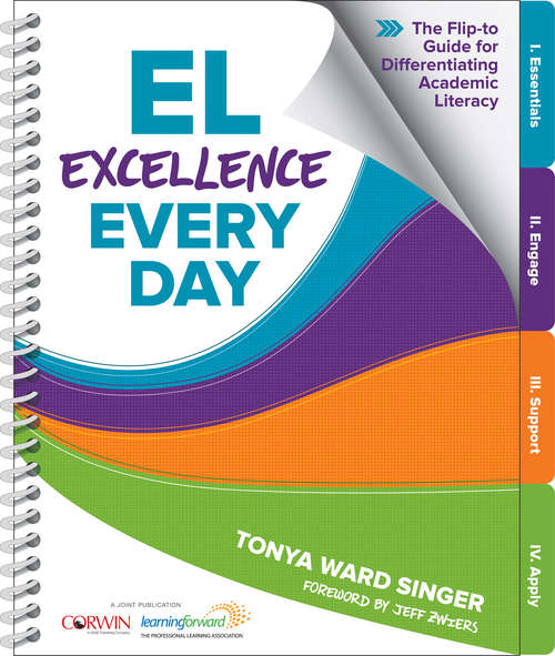 Book cover of EL Excellence Every Day: The Flip-to Guide for Differentiating Academic Literacy
