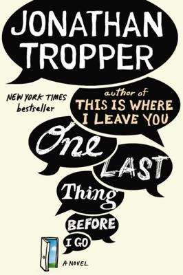 Book cover of One Last Thing  Before I Go