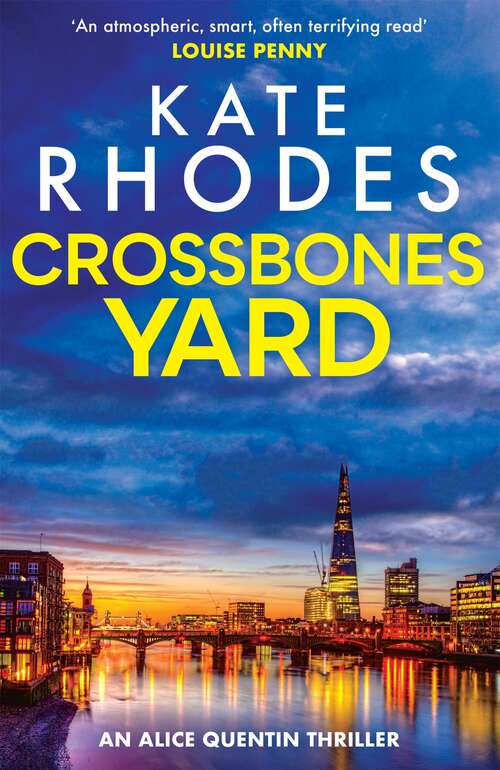 Book cover of Crossbones Yard: Alice Quentin 1
