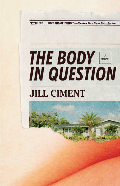 Book cover of The Body in Question: A Novel
