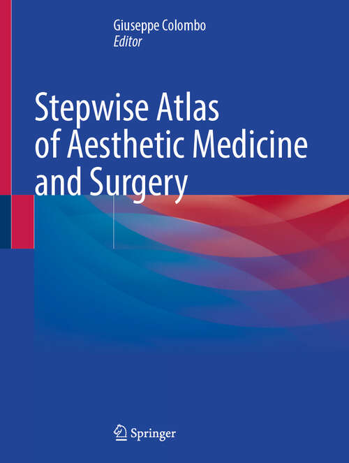 Book cover of Stepwise Atlas of Aesthetic Medicine and Surgery