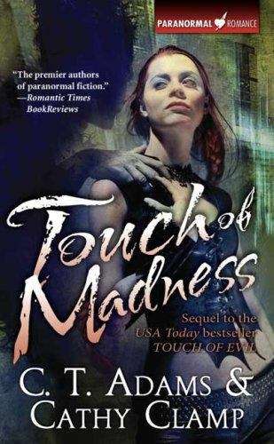 Book cover of Touch of Madness (Thrall, Book #2)