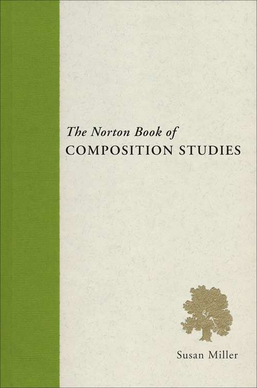 The Norton Book of Composition Studies