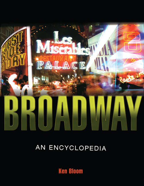 Book cover of Broadway: An Encyclopedia (2)