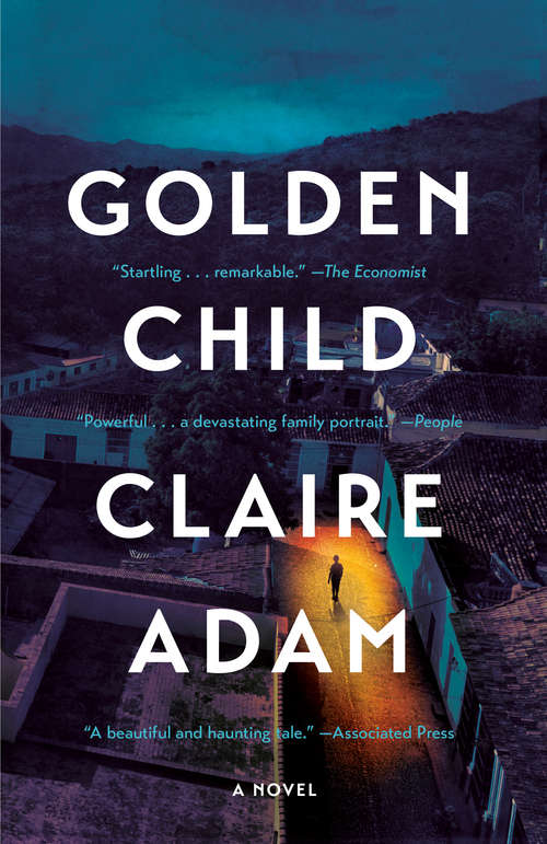 Book cover of Golden Child: A Novel