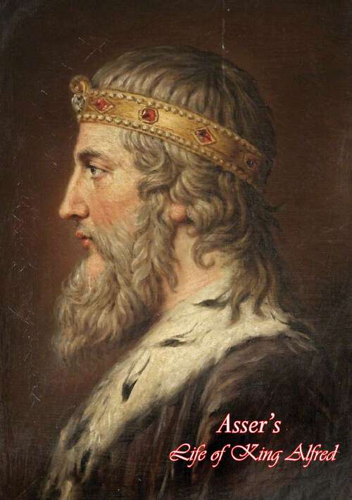 Book cover of Asser's Life of King Alfred
