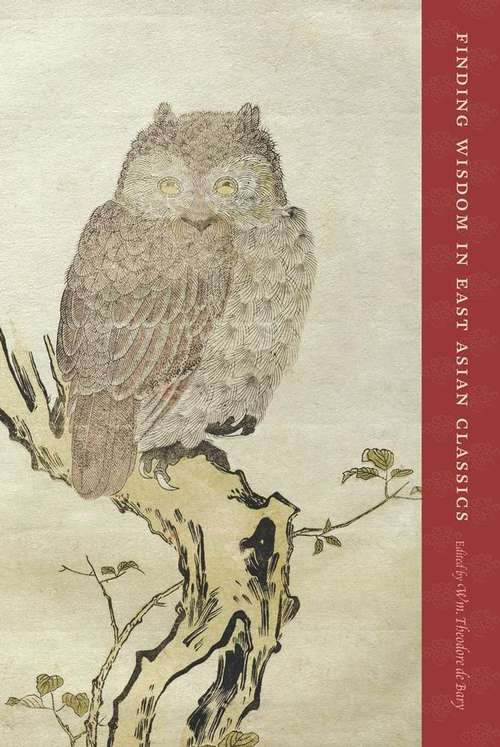 Book cover of Finding Wisdom in East Asian Classics