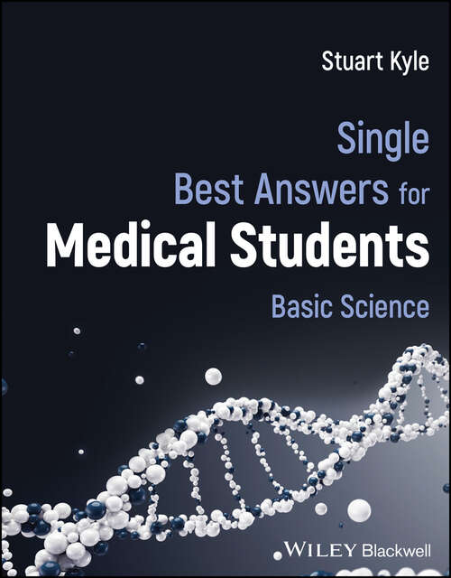 Book cover of Single Best Answers for Medical Students: Basic Science
