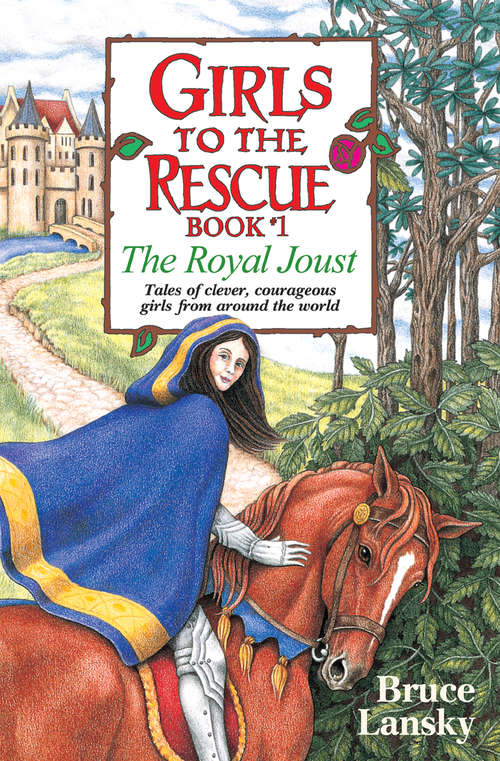 Book cover of Girls to the Rescue (free sample story) The Royal Joust: The Royal Joust