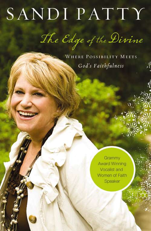The Edge of the Divine: Where Possibility Meets God's Faithfulness