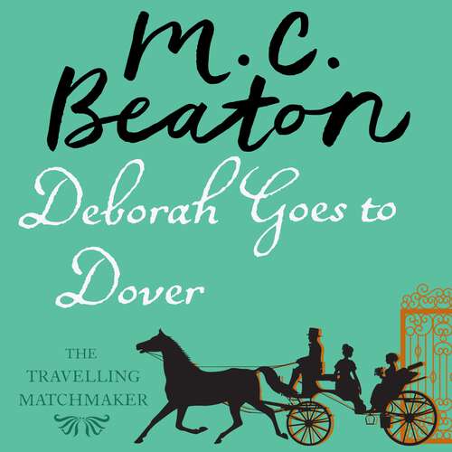 Book cover of Deborah Goes to Dover (The Travelling Matchmaker Series #5)