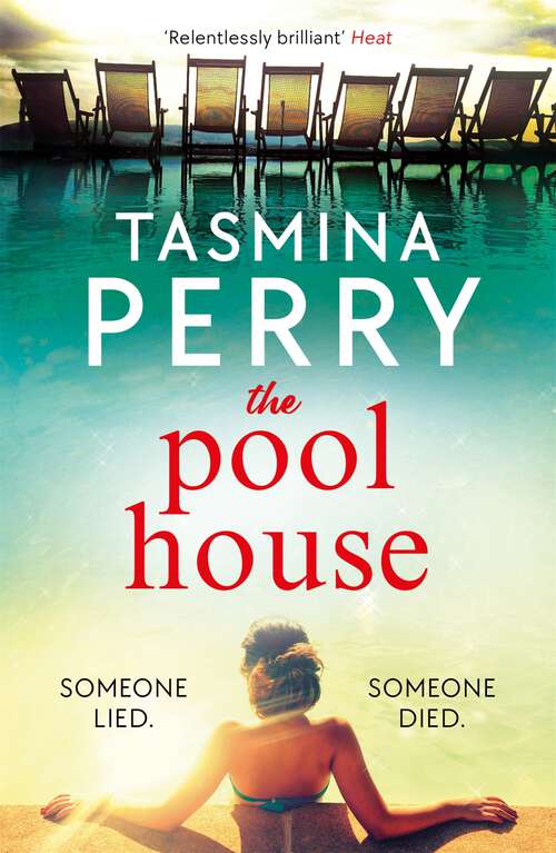 Book cover of The Pool House: Someone lied. Someone died.