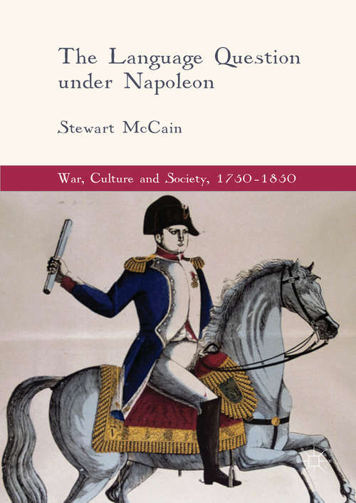Book cover of The Language Question under Napoleon